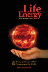 Life Energy Encyclopedia, by Stefan Stenudd.
